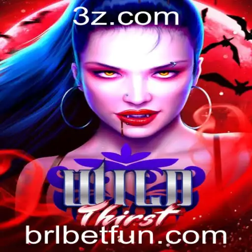 WildThirst: Uma Jornada Selvagem no Mundo das Apostas com Brl Bet